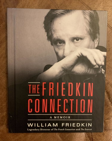 Couverture de The Friedkin Connection: A Memoir