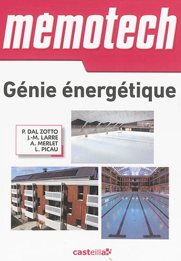 Mémotech, génie énergétique : bac pro, bac STI2D, BTS, DUT