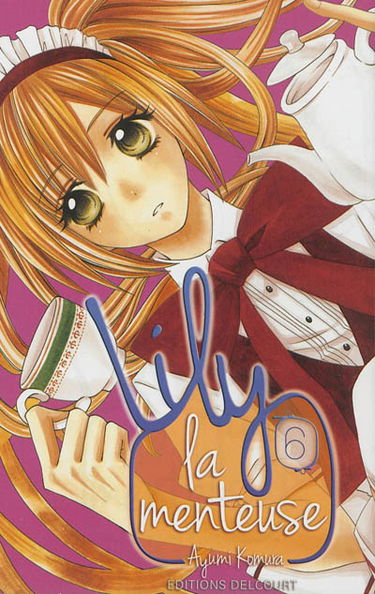 Lily la menteuse. Vol. 6