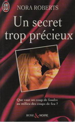 Un secret trop précieux