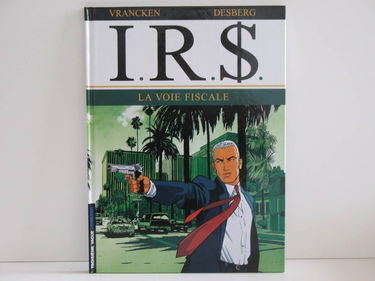 IRS. Vol. 1. La voie fiscale