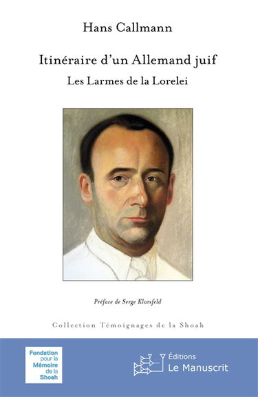 Itinéraire d'un Allemand juif : les larmes de la Lorelei
