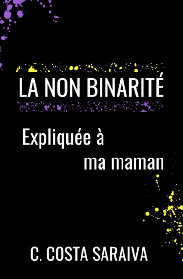 Couverture de La non binarité expliquée à ma maman