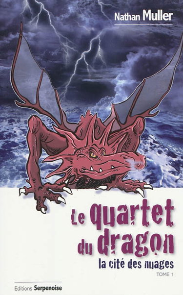 La cité des nuages. Vol. 1. Le quartet du dragon