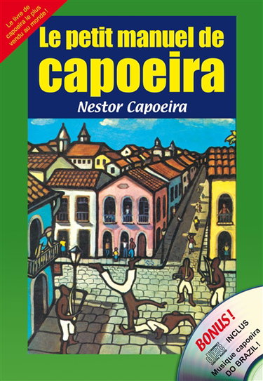 Couverture de Le petit manuel de capoeira