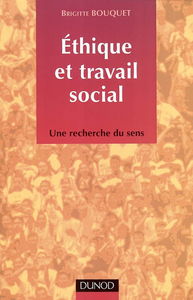 Ethique et travail social : une recherche du sens