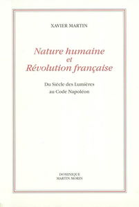 Nature humaine et Révolution française : du siècle des lumières au code Napoléon