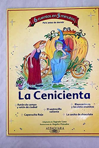 La cenicienta ("6 cuentos en 5 minutos")