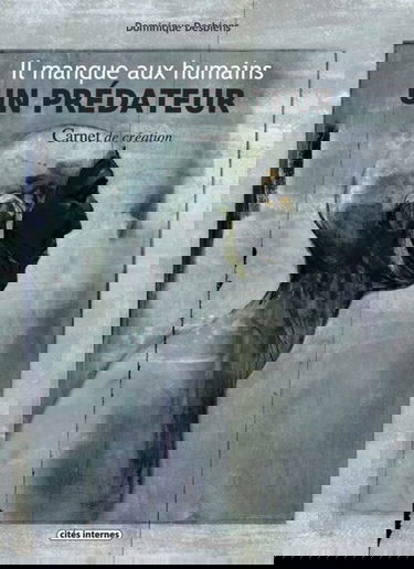 Il manque aux humains un prédateur