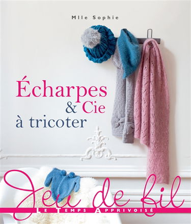 Echarpes & cie à tricoter