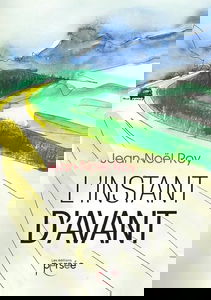 L'instant d'avant