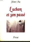 Luchon et son passé