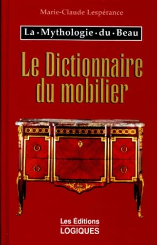 Le dictionnaire du mobilier