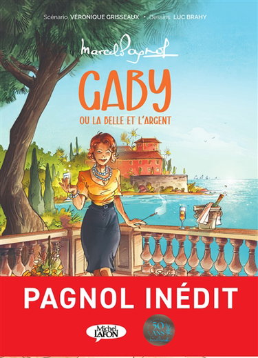 Couverture de Gaby ou La belle et l'argent