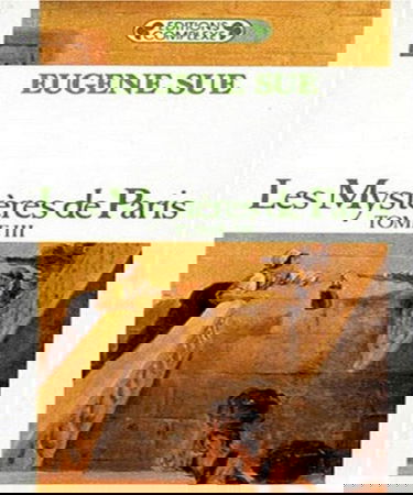 Les Mystères de Paris. Vol. 3