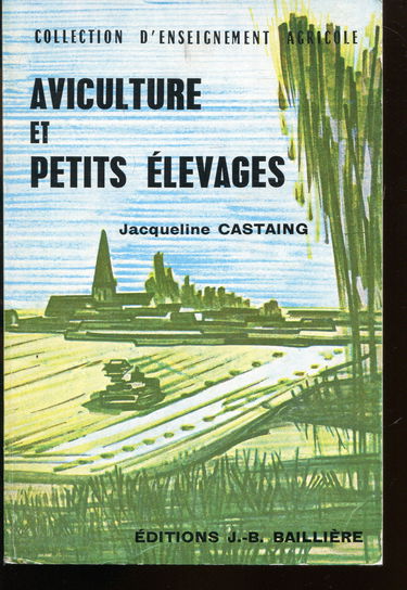 Aviculture et petits élevages