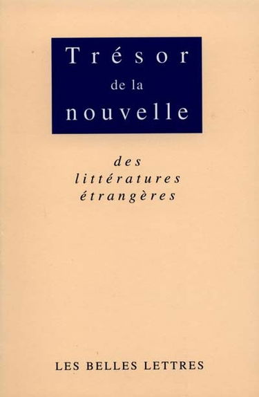 Trésor de la nouvelle des littératures étrangères
