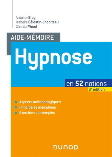 Hypnose : en 52 notions