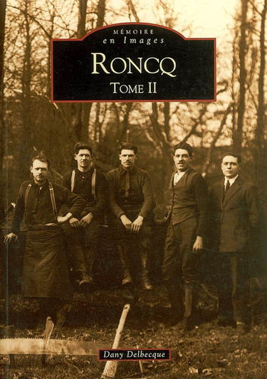 Roncq. Vol. 2