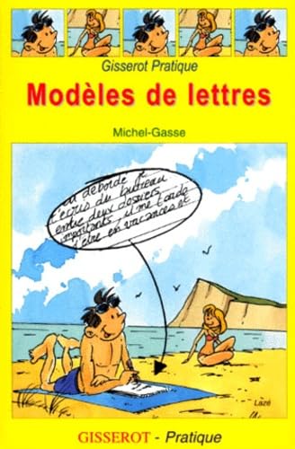 Modèles de lettres pour toutes circonstances