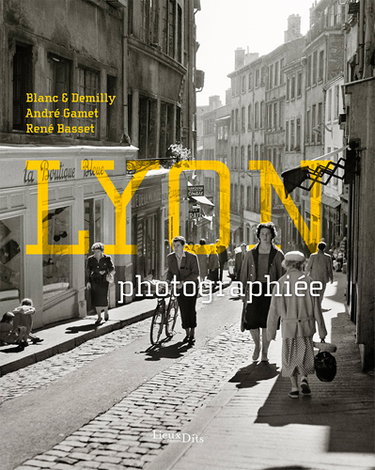 Couverture de Lyon photographiée