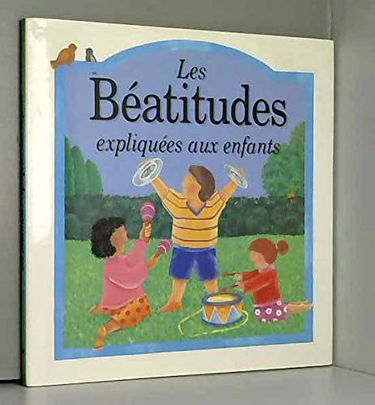 Les béatitudes expliquées aux enfants