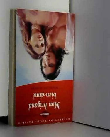 Mon brigand bien-aimé (Collection Rouge passion)