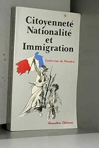 Citoyenneté, nationalité et immigration
