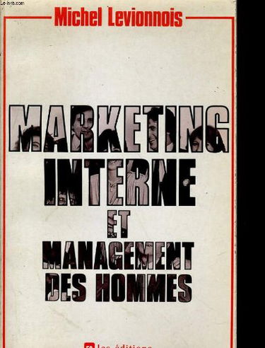 Marketing interne et management des hommes
