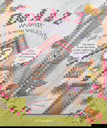 De A à Z : 10 contes pour s'amuser avec les lettres