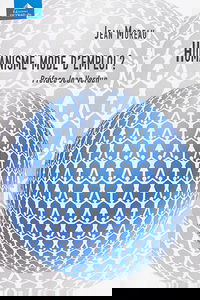 Humanisme mode d'emploi ?