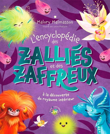 Couverture de L'encyclopédie des Zalliés et des Zaffreux : à la découverte du royaume intérieur