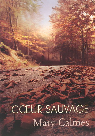 Coeur sauvage