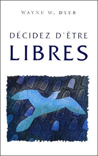 Decidez D'Etre Libres