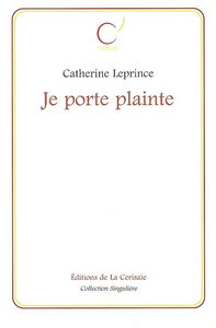 Je porte plainte
