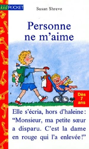 Personne ne m'aime !