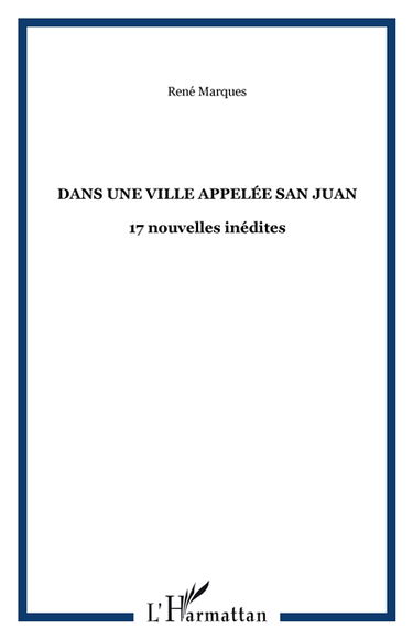Dans une ville appelée San Juan