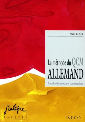 La Méthode du QCM allemand : annales des concours commerciaux