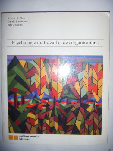 Psychologie du travail et des organisations