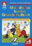 Couverture de Mein dickes buntes Grundschulbuch.