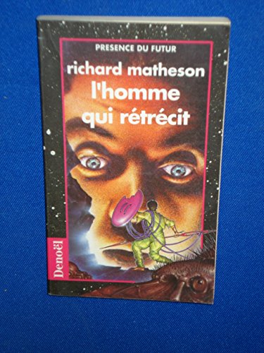 L'HOMME QUI RETRECIT