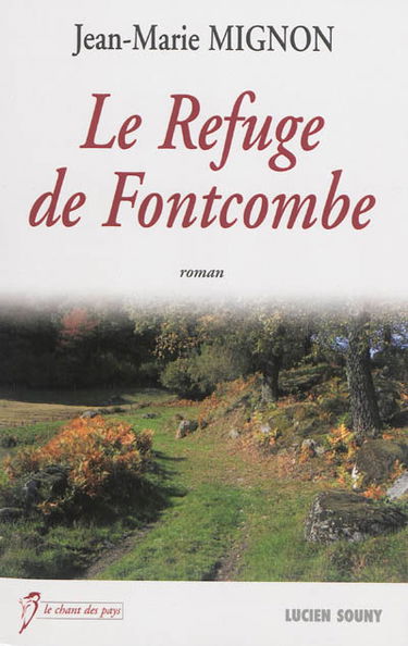 Le refuge de Fontcombe