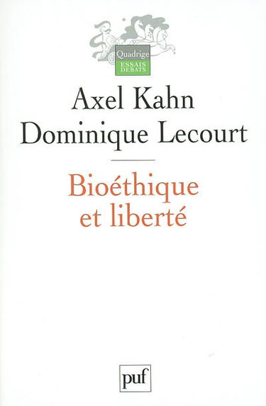 Bioéthique et liberté