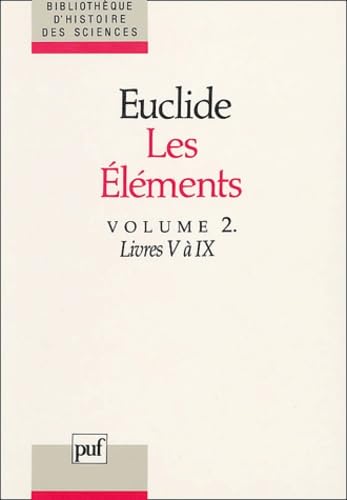 Les éléments. Vol. 2