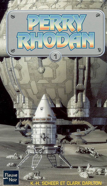 Perry Rhodan : compilation. Vol. 1. Opération Astrée *** La Terre a peur *** La milice des mutants