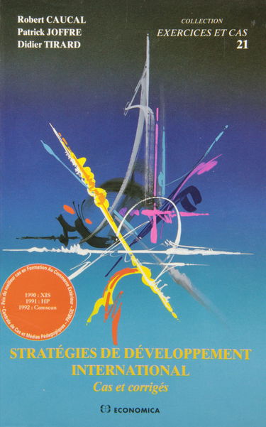 Stratégies de développement international : cas et corrigés