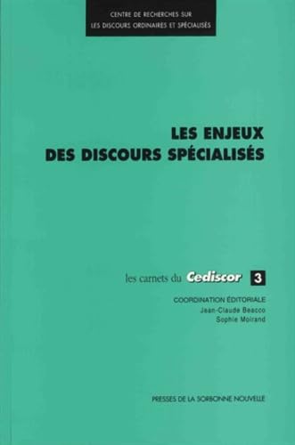 Les enjeux des discours spécialisés