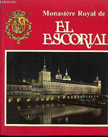 Couverture de Monastere royal de el escorial