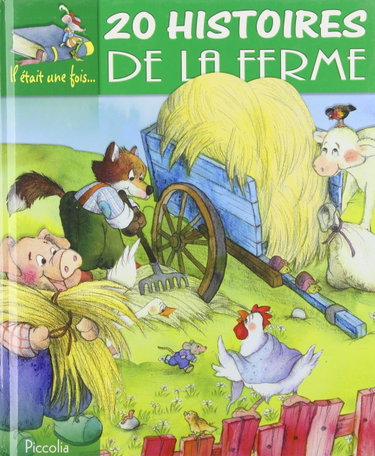 Couverture de 20 histoires de la ferme par Piccolia