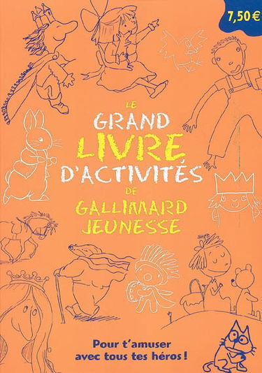 Le grand livre d'activités de Gallimard jeunesse